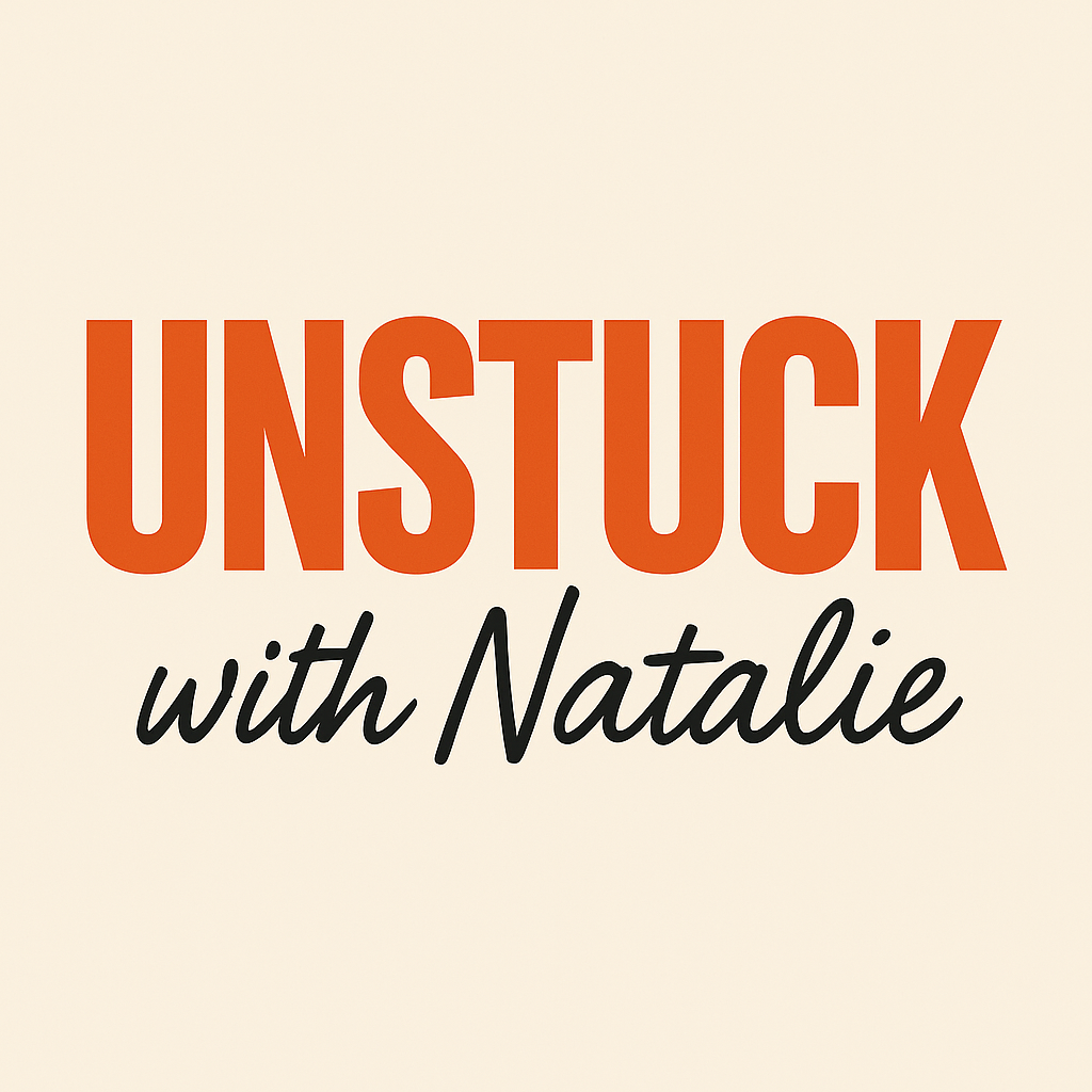 Unstuck with Natalie